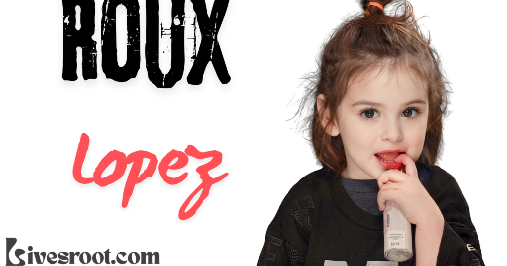 Roux Lopez